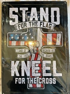 lot 13 image: Metal sign  Stand for The Flag� 17 x 12
