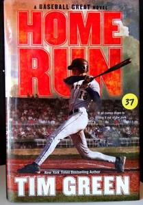 lot 37 image: Home Run, Hardcover By TIM GREEN - SIGNED $$ LIKE NEW