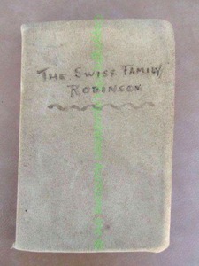 lot 83 image: The Swiss Family Robinson vintage book, fourth printing 1940