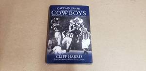 lot 251 image: Captain Crash and the Dallas Cowboys Written & Signed by Cliff Harris