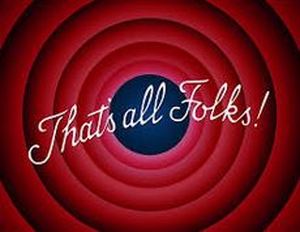 lot 571 image: Thats All Folks  Dont Forget, Pick Up is May 4th & 5th ONLY