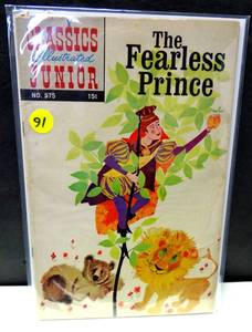 lot 91 image: VINTAGE 1962 Classics Illustrated Junior -575- The Fearless Prince