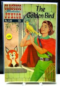 lot 154 image: VINTAGE 1956 Classics Illustrated Junior -530- The Golden Bird by Brothers Grimm