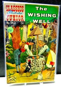 lot 231 image: VINTAGE 1959 CLASSICS ILLUSTRATED JUNIOR #563 The Wishing Well VG