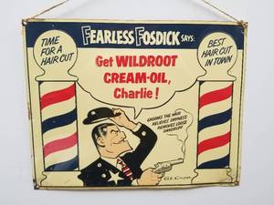 lot 35 image: Fearless Fosdick Wildroot Cream-Oil - Dick Tracy Al Capp Barber Shop Metal Sign