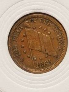 lot 177 image: 1863 The Flag of our Nation Coin
