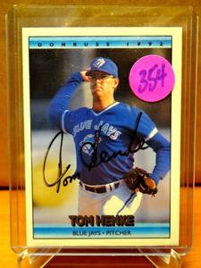 lot 354 image: AUTOGRAPHED  1992 DONRUSS TOM HENKE #141 BASEBALL CARD