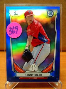 lot 369 image: LIMITED EDITION REFRACTOR 210250 - 2014 Bowman Chrome Prospects Blue Refractors #BCP99 Kenny Giles 250 $$