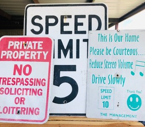 lot 161 image: Three Traffic Signs- Speed Limit 5No TrespassingStereo Volume