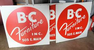 lot 91 image: VINTAGE DOUBLE-SIDED WOODEN B&C FURNITURE INC. (GRAND PRAIRIE) SIGNS AS SHOWN.