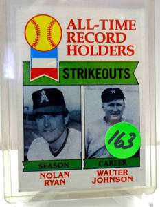 lot 163 image: 1979 Topps All-Time Strikeout Records - Nolan RyanWalter Johnson California Angels