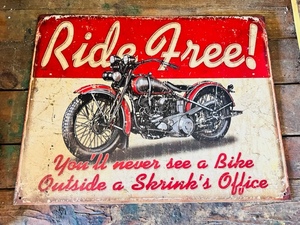 lot 371 image: Ride Free  Metal Sign