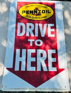 lot 126 image: Metal Pennzoil  Drive To Here  Advertising Sign