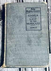 lot 258 image: Antique 1899 Lake English Classics Last of the Mohicans&nbsp