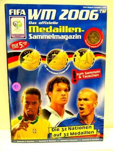 lot 91 image: FIFA WM 2006 Das offizielle Medaillen-Sammelmagazin - includes 1 Medallion