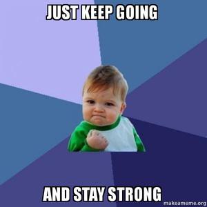 lot 319 image: DONT STOP NOW  GREAT THINGS ARE COMING