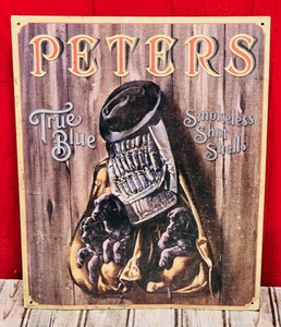 lot 26 image: 16 x 13 Peters True Blue Smokeless Shot Shells Metal Advertising Sign
